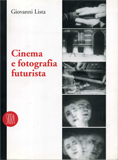 Cinema e Fotografia Futurista