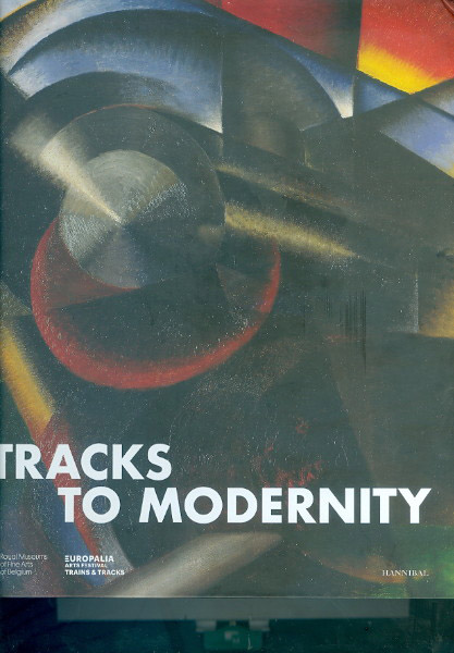 Tracks to Modernity