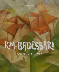 R. M. BALDESSARI Opere 1915 - 1934